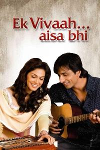 Ek Vivah Aisa Bhi Movie Download